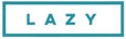 LAZY - Início